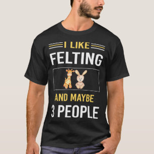 T-shirt Peut-être 3 personnes se sentent-elles ressenties