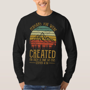 T-shirt Peut-Être Étiez-Vous Créé Foi Chrétien
