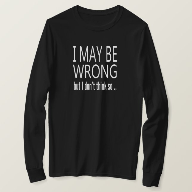 T-shirt Peut être faux (Design devant)