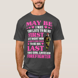 T-shirt Peut-être que cette fille aime son pompier T chemi