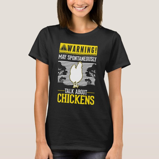 T-shirt Peut parler spontanément de poulets (Devant)