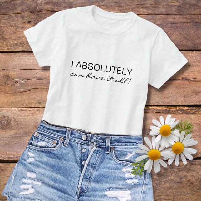 T-shirt Peut tout avoir | Good Vibes simple positif (Créateur téléchargé)
