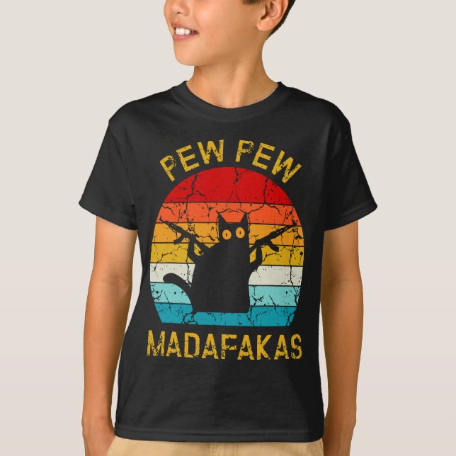 T-shirt Pew Madafakas Pew Guns Funny Black Cat Retro Vinta (Devant)