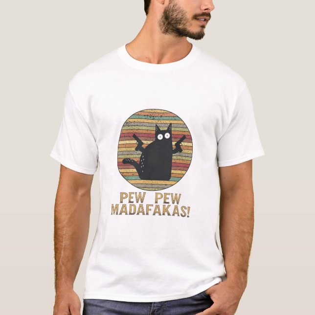 T-shirt Pew Pew Madafakas Drôle Chat Rétro  (Devant)