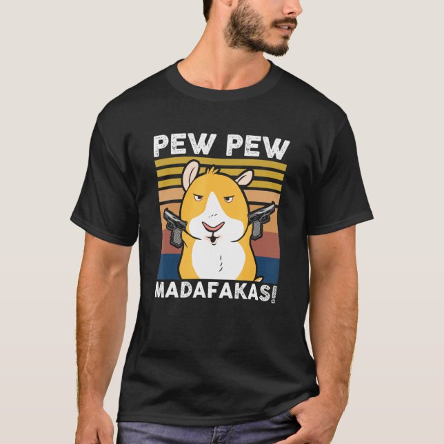 T-shirt Pew Pew Madafakas Hamster (Devant)
