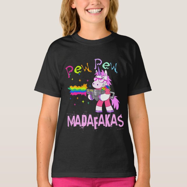 T-shirt Pew Pew Madafakas t-shirt, Funny Unicorn w/ a gun (Devant)