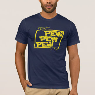 T-SHIRT PEW-PEW-PEW
