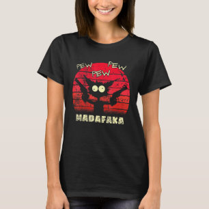 T-shirt Pew Pew Pew Madafaka Cat Crazy Cat Retro Graphic P