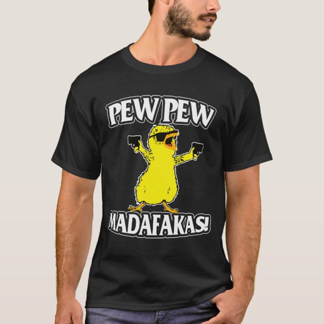 T-shirt Pew Pew Pew Madafakas Canard Animal Gun Lover (Devant)