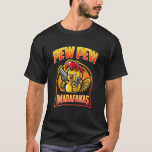 T-shirt Pew Pew Pew Madafakas Vintages Dons fous Funny Ret