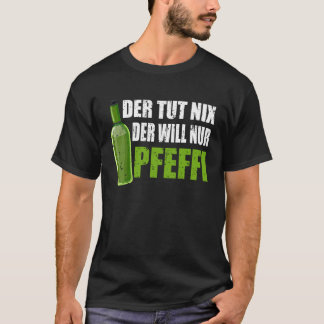 T-shirt Pfeffi Pepperment Liqueur Pepperment Schnapps Slog