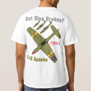 T-shirt Pfive1 A-36 Apache "a obtenu des freins de piqué ?