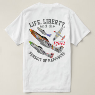 T-shirt Pfive1 P-51D "poursuite de bonheur "