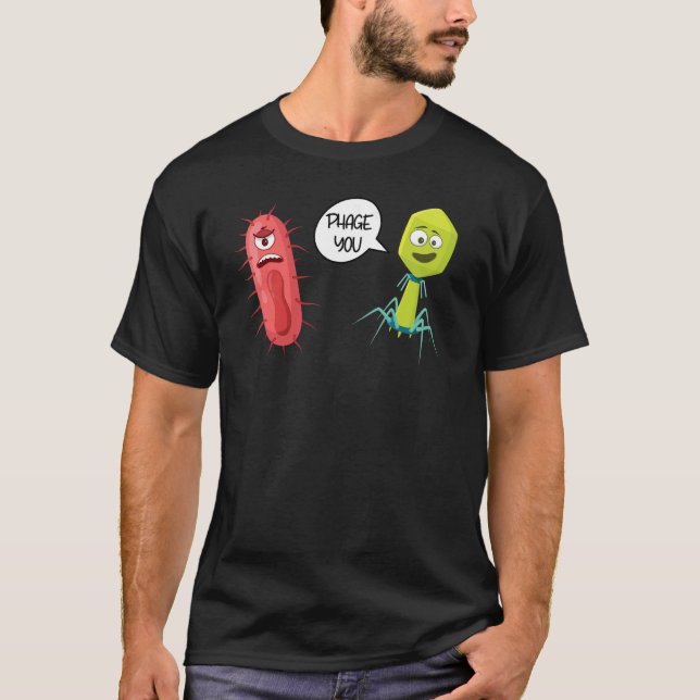 T-shirt Phage Vous Bactériophage (Devant)