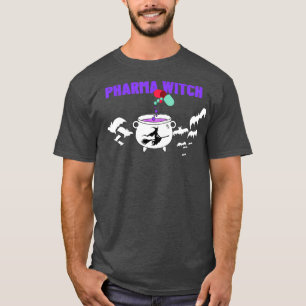 T-shirt Pharma Witch Funny Pharmacy Cadeau