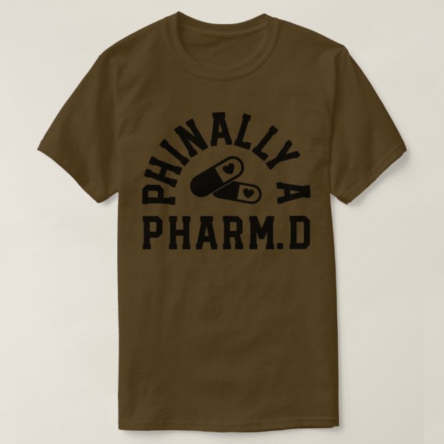 T-shirt Pharmac Phinally Pharm Cadeaux De Graduation Pharm (Design devant)