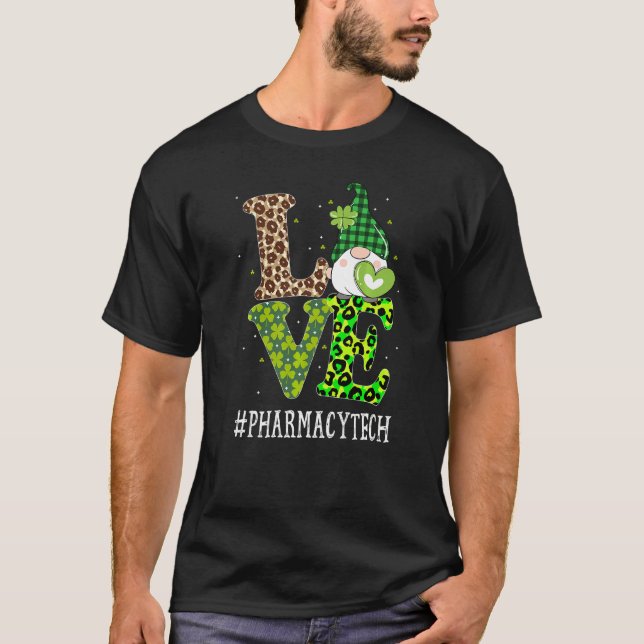 T-shirt Pharmacie Tech Amour Jour de la Saint Patrick Gnom (Devant)