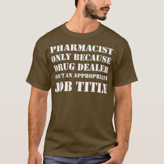 T-shirt pharmacien 5 1