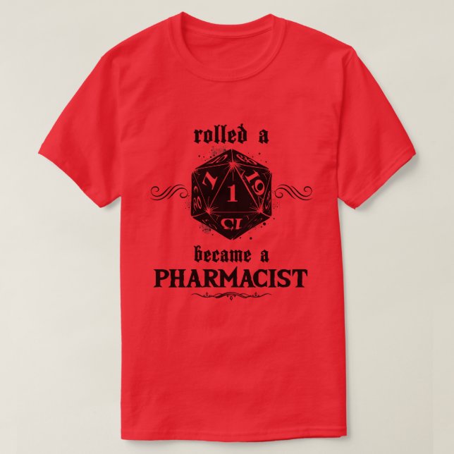 T-shirt Pharmacien de Roll malchanceux (Design devant)