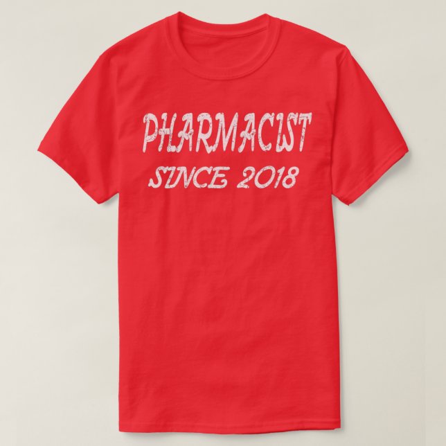 T-shirt Pharmacien depuis 2018 1 (Design devant)