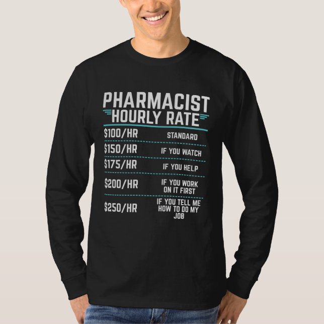 T-shirt Pharmacist Hourly Rate Pharmacy Technician Day Stu (Devant)