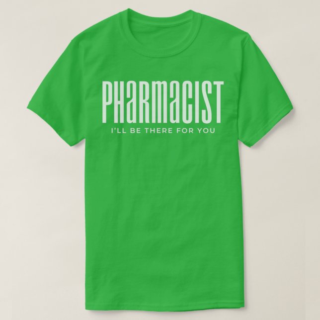 T-shirt Pharmacist Pharmacy (Design devant)