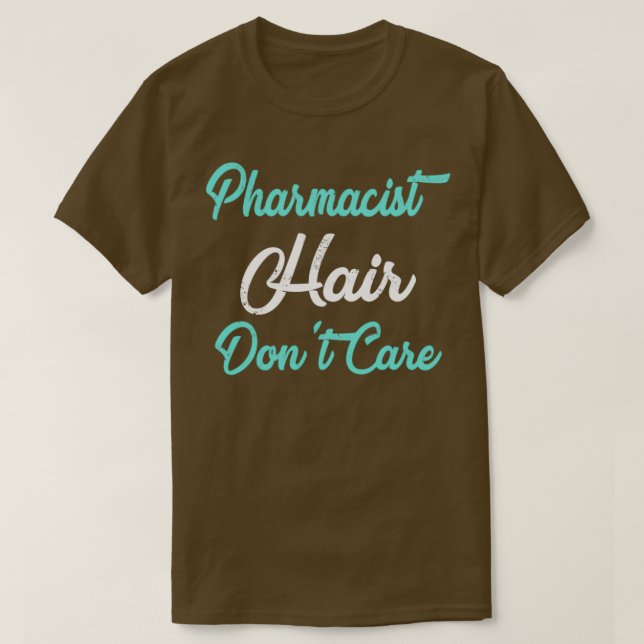 T-shirt PHARMACISTE Cheveux Donx27t Soins de la chemise PH (Design devant)