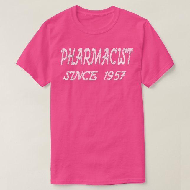 T-shirt Pharmaciste depuis 1957 (Design devant)
