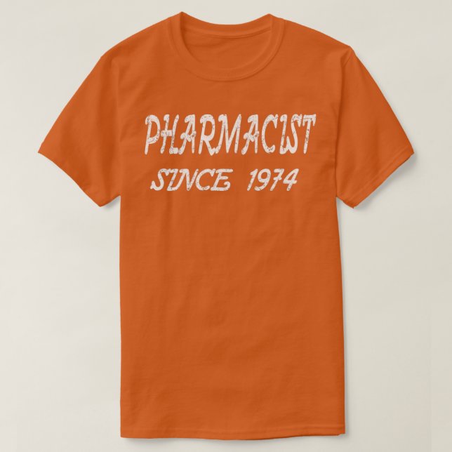 T-shirt Pharmaciste depuis 1974 (Design devant)