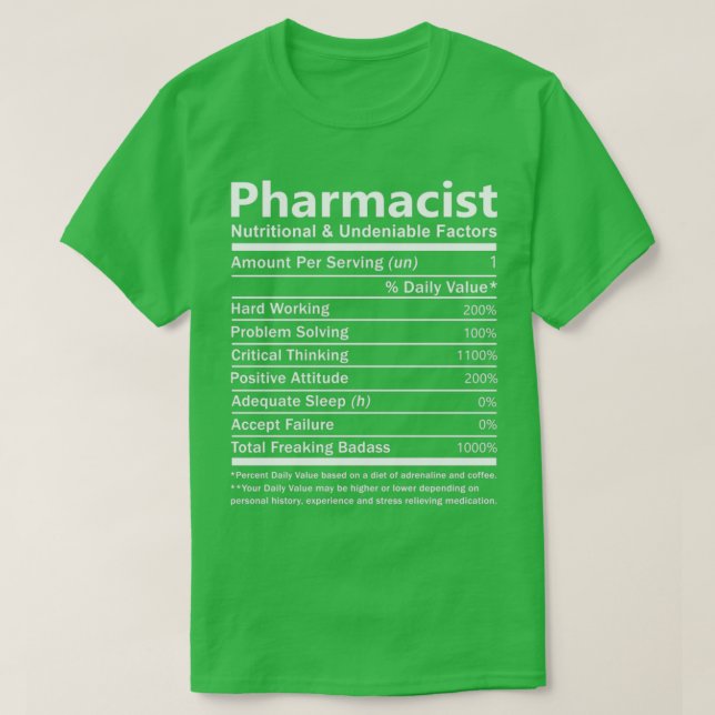 T-shirt Pharmaciste Facteurs Nutritionnels Et Indéniables  (Design devant)