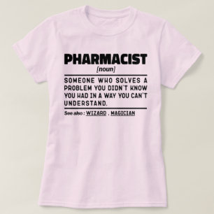 T-shirt Pharmaciste Noun Employé de la pharmacie