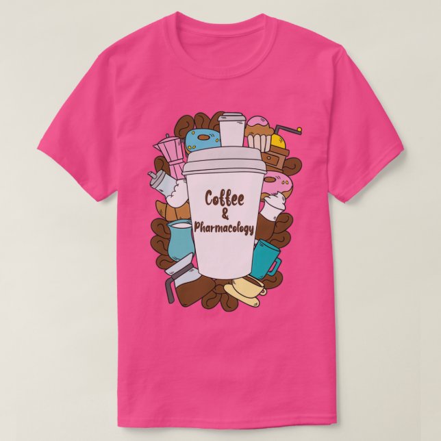 T-shirt Pharmacologie Idée cadeau étudiant drôle Pharmacol (Design devant)