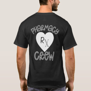T-shirt Pharmacy Tech Pharm Heart Rx Crew Pharmacy Week Ap