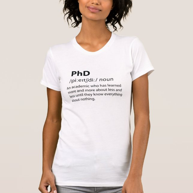T-shirt PhD Drôle Dictionnaire Définition (Devant)