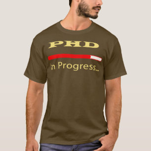 T-shirt PhD En Cours 30