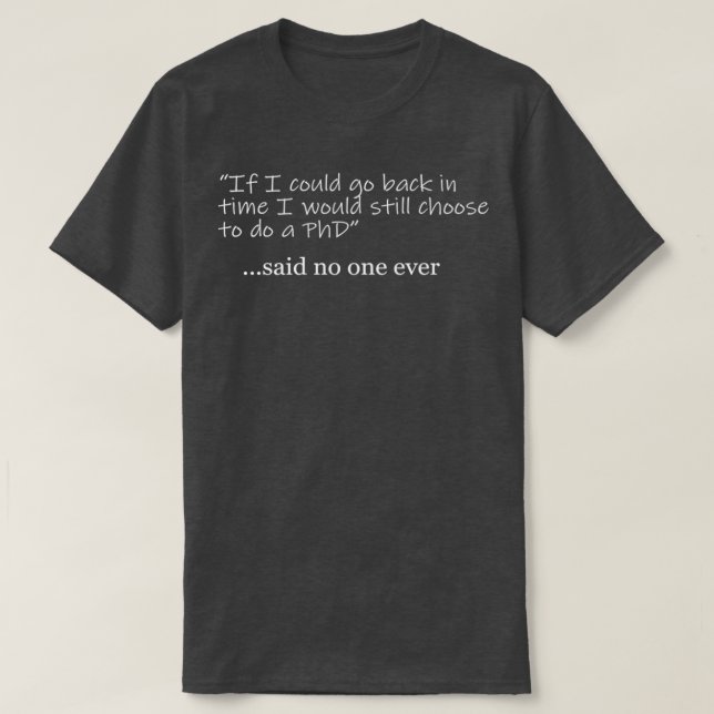 T-shirt Phd Funny Back in Time Design (Design devant)