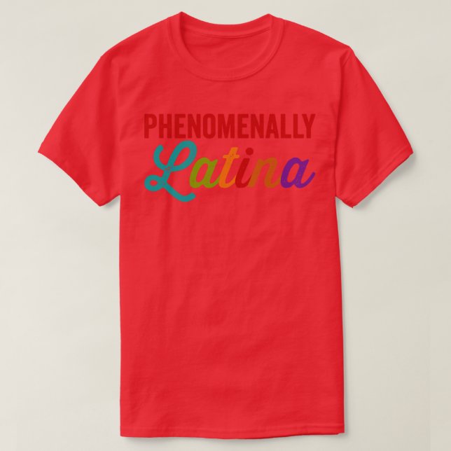 T-shirt Phénoménalement Latina (Design devant)