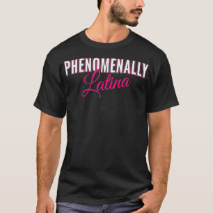 T-shirt Phénomène Latina Latinas Pro Femmes Droits Femine
