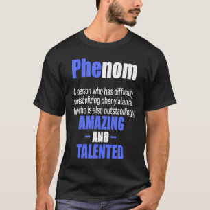 T-shirt Phenylcétonuria PKU Strong Warrior Phenom Awards