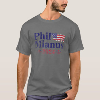 T-shirt Phil Mianus Funny Election présidentielle 2024 Par