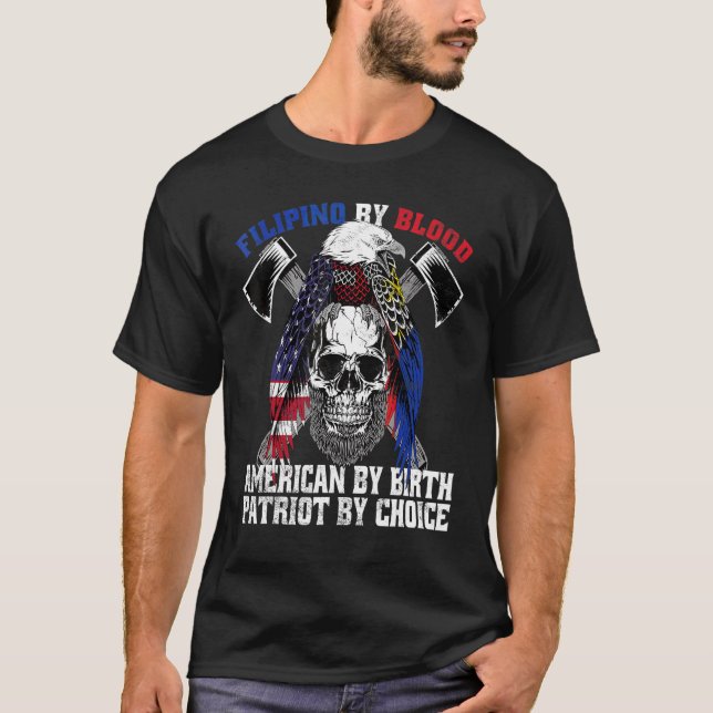 T-shirt Philippin Par Blood American Par Birth Patriot Par (Devant)