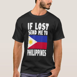 T-shirt Philippines Drapeau design Si perdu envoyez-moi à 