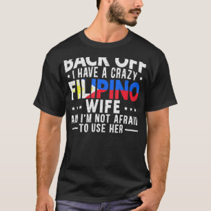 T-shirt Philippines Femme philippine folle