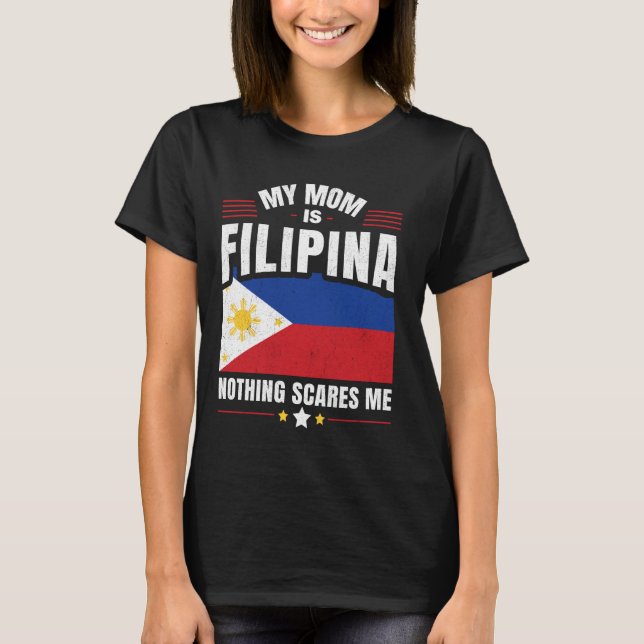 T-shirt Philippines Philippine Ma Mère FILIPINA Rien Sc (Devant)