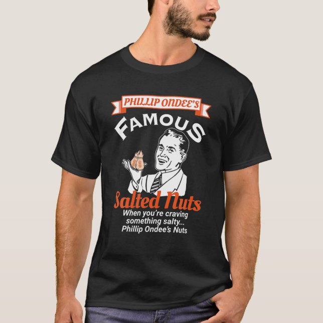 T-shirt Phillip Ondees Nuts - Humour Adulte Amusant Se Rem (Devant)