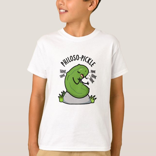 T-shirt Philoso pickle drôle Pickle Pun (Devant)