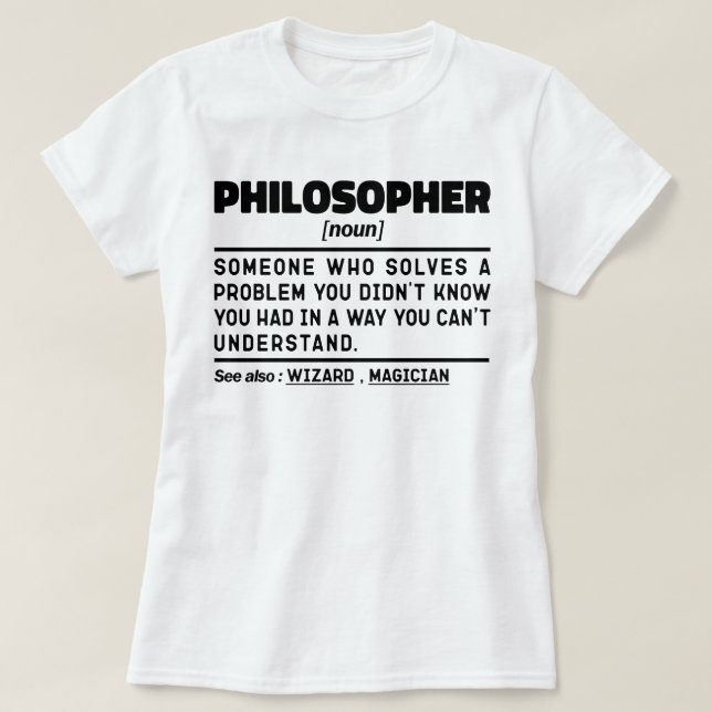 T-shirt Philosophe Noun Metaphysics Thinker Sarcasme (Design devant)
