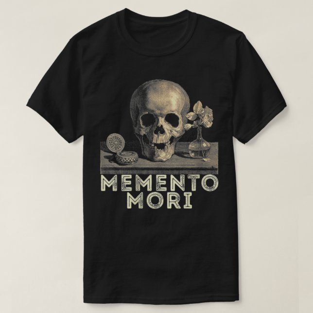 T-shirt Philosophie de stoïcisme Memento Mori (Design devant)