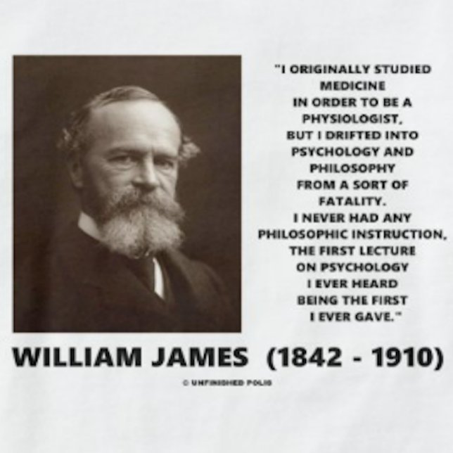 T-shirt Philosophie en psychologie médicale William James  (Medicine and psychology quote by American philosopher William James)