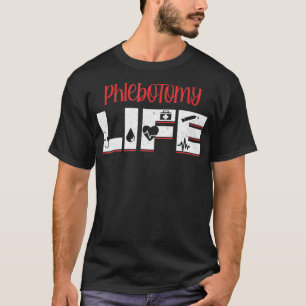 T-shirt Phlebotomie Phlebotomiste Injection Vie Donneur de
